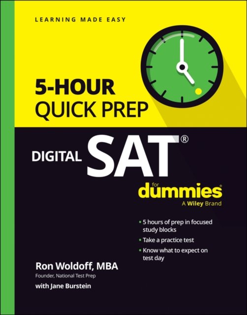 Cover for Woldoff, Ron (National Test Prep) · Digital SAT 5-Hour Quick Prep For Dummies (Paperback Book) (2024)