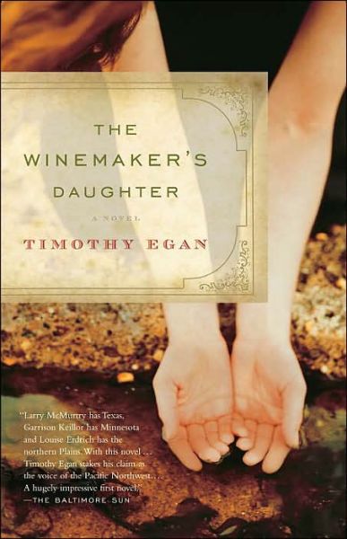 Cover for Timothy Egan · The Winemaker's Daughter (Paperback Book) [Reprint edition] (2005)