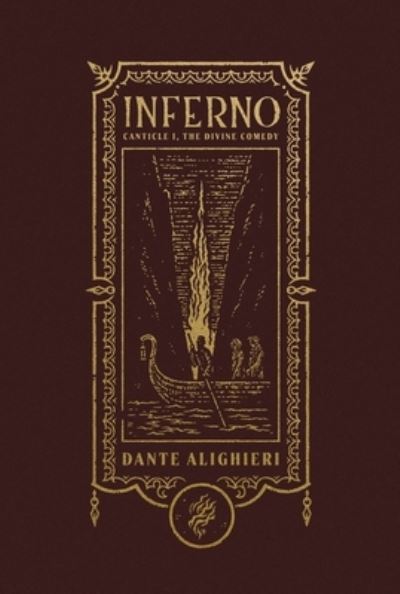 Cover for Dante Alighieri · Inferno (The Gothic Chronicles Collection): Canticle I, The Divine Comedy - The Gothic Chronicles Collection (Hardcover bog) (2024)