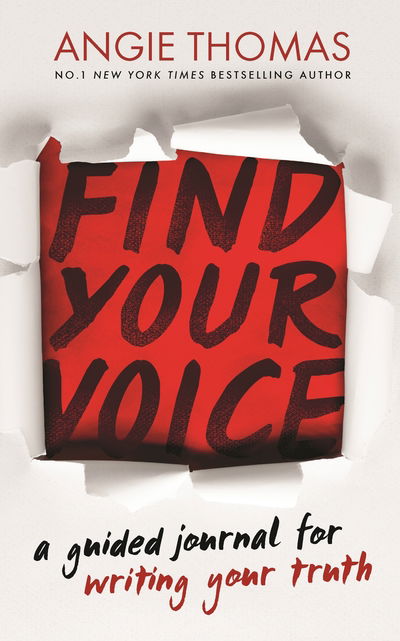 Find Your Voice: A Guided Journal for Writing Your Truth - Angie Thomas - Libros - Walker Books Ltd - 9781406397109 - 5 de marzo de 2020