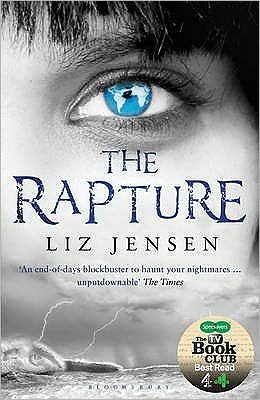 The Rapture - Liz Jensen - Livres - Bloomsbury Publishing PLC - 9781408801109 - 4 janvier 2010