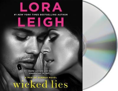 Cover for Lora Leigh · Wicked Lies A Men of Summer Novel (CD) (2015)