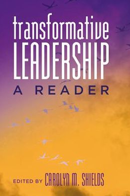 Cover for Transformative Leadership: A Reader - Counterpoints (Hardcover Book) [New edition] (2011)