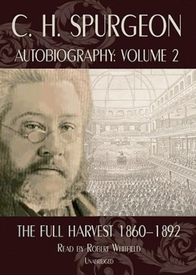 Cover for Charles Haddon Spurgeon · C.H. Spurgeon Autobiography, Volume 2 (CD) (2009)