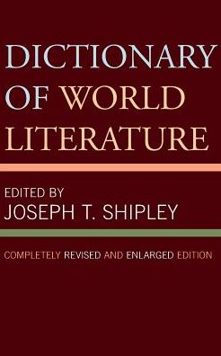 Cover for Joseph T. Shipley · Dictionary of World Literature (Paperback Book) (1953)