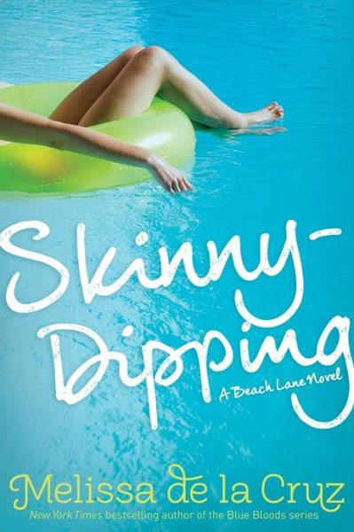 Cover for Melissa De La Cruz · Skinny-dipping (Paperback Book) (2013)