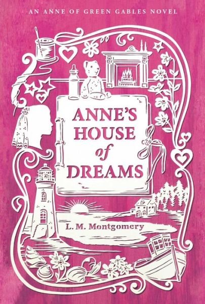Cover for L. M. Montgomery · Anne's House of Dreams - An Anne of Green Gables Novel (Paperback Bog) (2014)