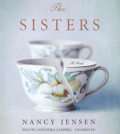 The Sisters - Nancy Jensen - Music - Blackstone Audio, Inc. - 9781455117109 - November 8, 2011