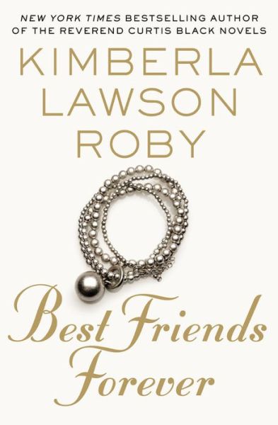 Cover for Kimberla Lawson Roby · Best Friends Forever (Paperback Book) (2016)