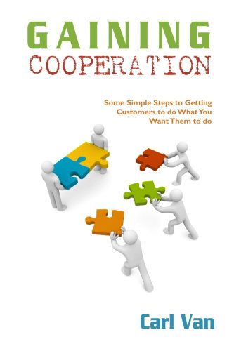 Cover for Carl Van · Gaining Cooperation (Paperback Book) (2011)