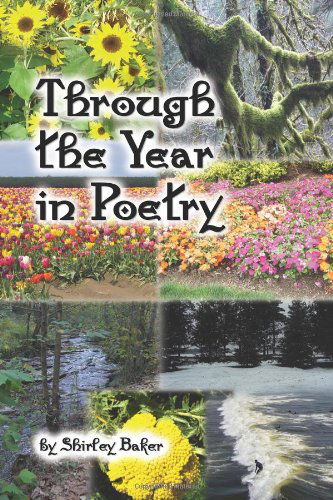 Cover for Shirley Baker · Through the Year in Poetry (Paperback Book) (2010)