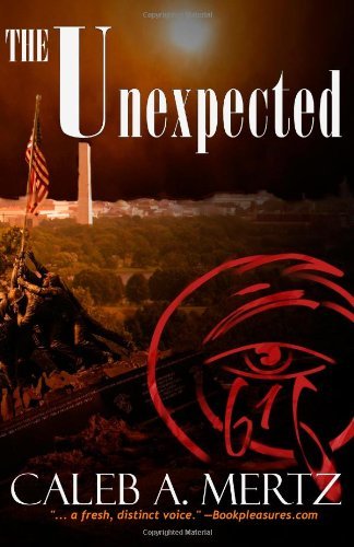 Cover for Caleb A. Mertz · The Unexpected (Paperback Bog) (2012)