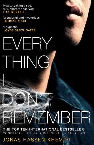 Cover for Jonas Hassen Khemiri · Everything I Don't Remember (Paperback Bog) (2017)