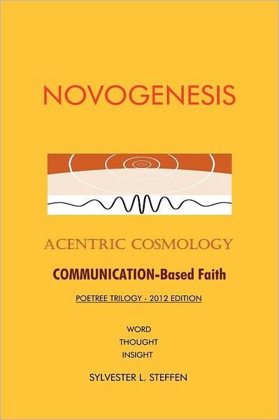 Cover for Sylvester L. Steffen · Novogenesis: Acentric Cosmology (Taschenbuch) (2012)