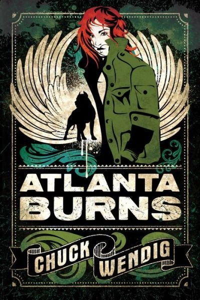 Cover for Chuck Wendig · Atlanta Burns - Atlanta Burns (Pocketbok) (2015)