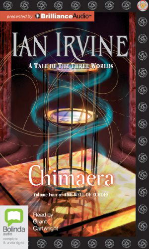 Chimaera (Well of Echoes) - Ian Irvine - Audiobook - Bolinda Audio - 9781486203109 - 26 listopada 2013