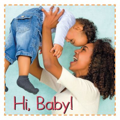 Cover for Flowerpot Press · Hi Baby! (Book) (2023)