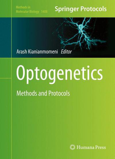 Optogenetics: Methods and Protocols - Methods in Molecular Biology - - Books - Humana Press Inc. - 9781493935109 - March 11, 2016