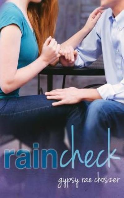 Cover for Gypsy Rae Choszer · Rain Check (Taschenbuch) (2014)