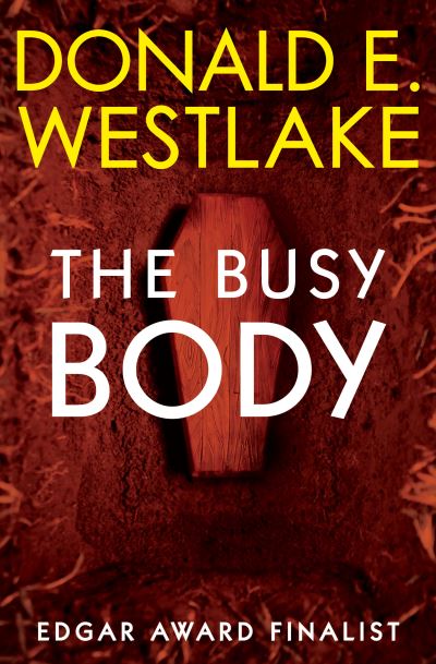 Cover for Donald E Westlake · The Busy Body (Paperback Book) (2021)