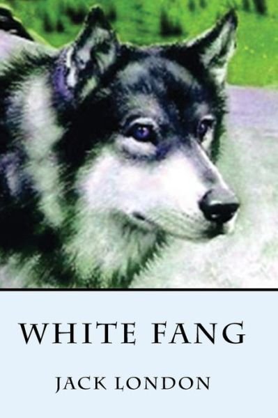 White Fang - Jack London - Livres - Createspace - 9781505313109 - 1 décembre 2014