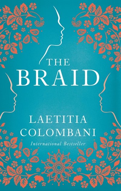 The Braid - Laetitia Colombani - Livros - Pan Macmillan - 9781509881109 - 5 de fevereiro de 2020
