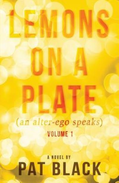 Cover for Pat Black · Lemons on a Plate (Paperback Book) (2018)