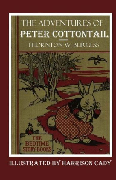 Cover for Thornton Burgess · The Adventures of Peter Cottontail (Paperback Book) (2015)
