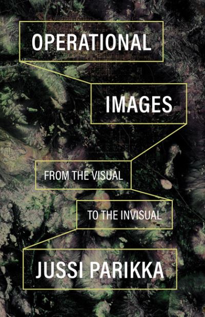 Cover for Jussi Parikka · Operational Images (Book) (2023)