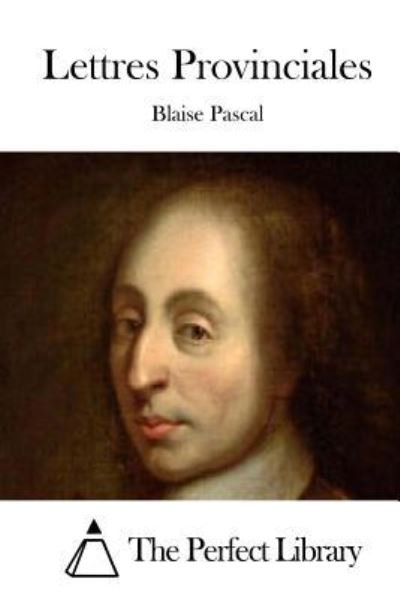 Cover for Blaise Pascal · Lettres Provinciales (Paperback Book) (2015)