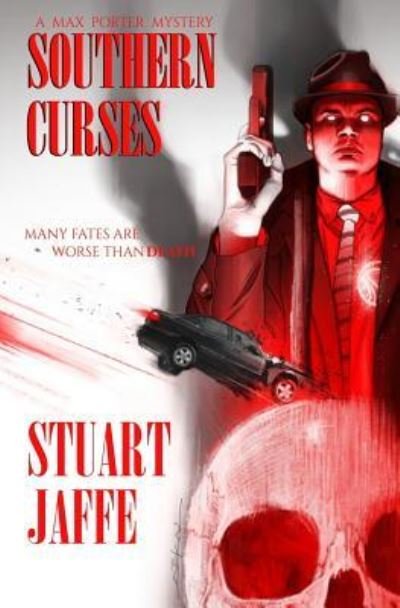 Cover for Stuart Jaffe · Southern Curses (Paperback Book) (2016)