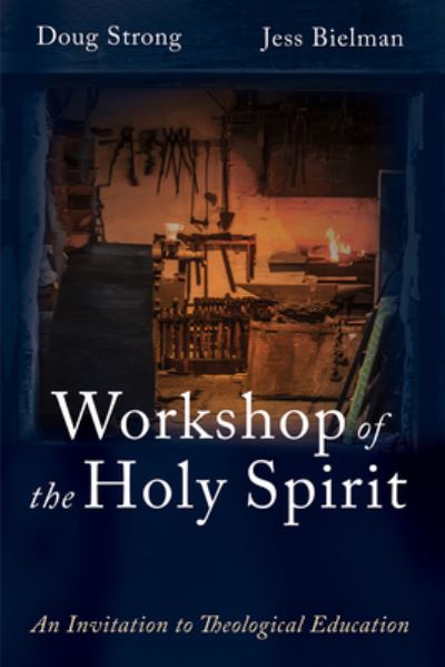 Cover for Doug Strong · Workshop of the Holy Spirit (Book) (2022)