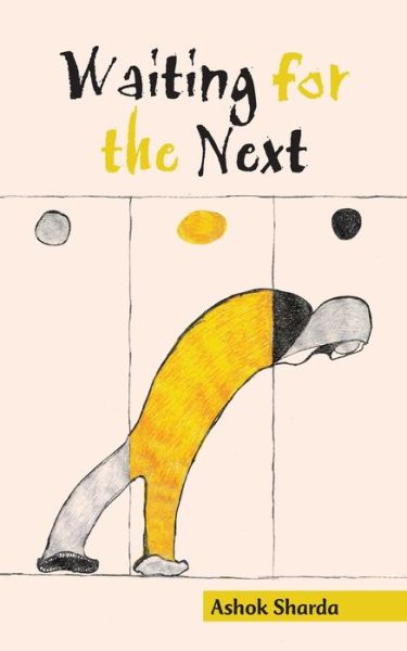 Cover for Ashok Sharda · Waiting for the Next (Book) (2020)