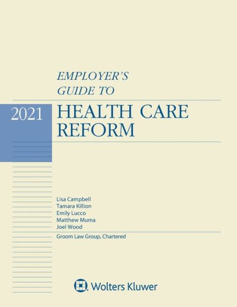 Cover for Lisa Campbell · Employer's Guide to Health Care Reform (Paperback Book) (2020)