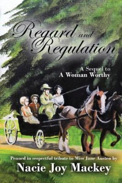Cover for Nacie Joy Mackey · Regard and Regulation (Paperback Book) (2009)