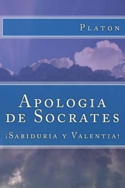 Cover for Platon · Apologia de Socrates (Spanish) Edition (Pocketbok) (2017)