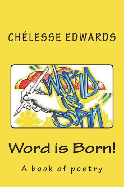 Cover for Chelesse Edwards · Word is born! (Paperback Book) (2018)