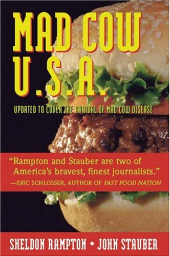 Cover for John Stauber · Mad Cow Usa: the Unfolding Nightmare (Paperback Book) (2003)