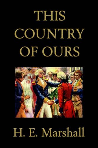 Cover for Marshall, H., E. · This Country of Ours (Paperback Book) (2006)