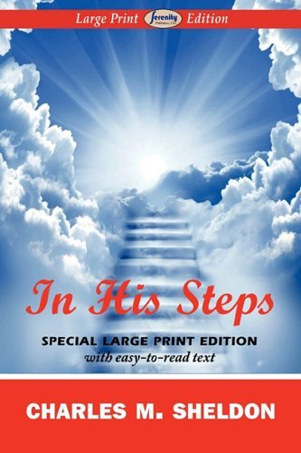 Cover for Charles M. Sheldon · In His Steps (Pocketbok) [Large Type edition] (2010)
