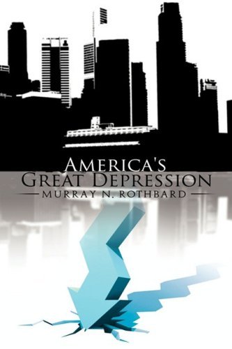 Cover for Murray N Rothbard · America's Great Depression (Hardcover bog) (2009)