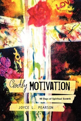 Cover for Joyce L. Pearson · Godly Motivation (Pocketbok) (2009)
