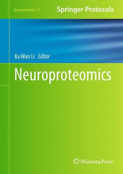 Cover for Ka Wan Li · Neuroproteomics - Neuromethods (Innbunden bok) (2011)