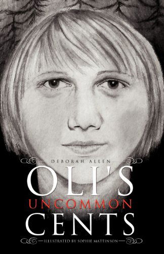 Cover for Deborah Allen · Oli's Uncommon Cents (Paperback Bog) (2012)