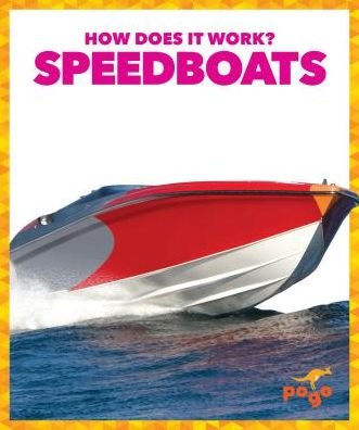 Cover for Joanne Mattern · Speedboats - How Does It Work? (Hardcover Book) (2019)