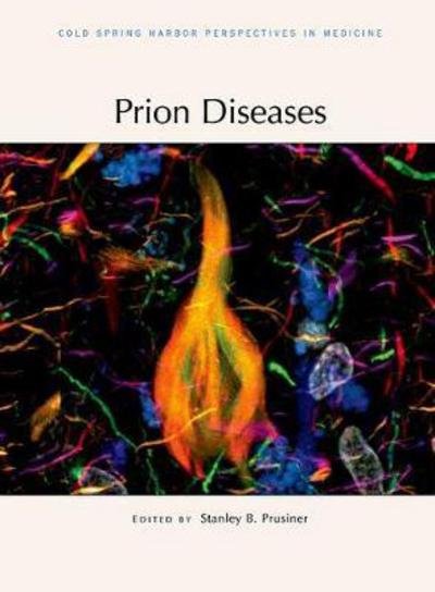 Cover for Stanley B Prusiner · Prion Diseases (Hardcover Book) (2017)