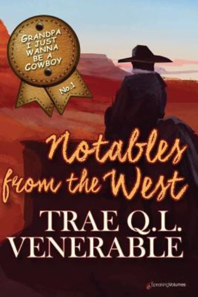 Cover for Trae Q. L. Venerable · Grandpa I Just Wanna be a Cowboy (Paperback Bog) (2018)