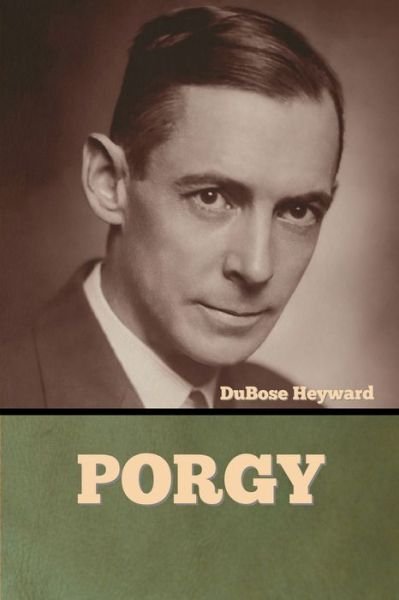 Cover for Dubose Heyward · Porgy (Paperback Book) (2022)