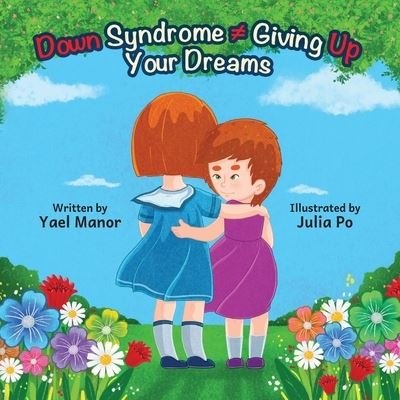 Cover for Yael Manor · Down Syndrome Giving Up Your Dreams (Paperback Bog) (2020)