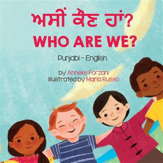 Cover for Anneke Forzani · Who Are We? (Punjabi-English) (Buch) (2022)
